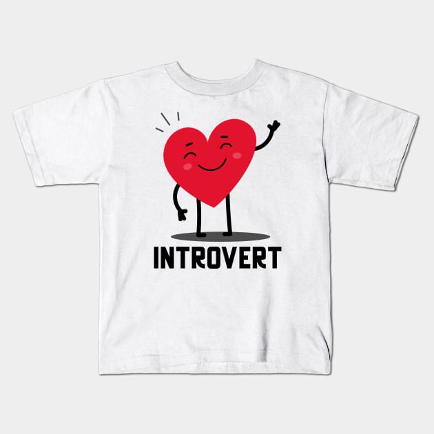 Introvert Kids T-Shirt by Jitesh Kundra